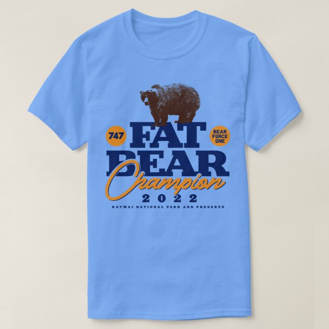 Fat Bear Week Champion T-Shirt (Design Front)