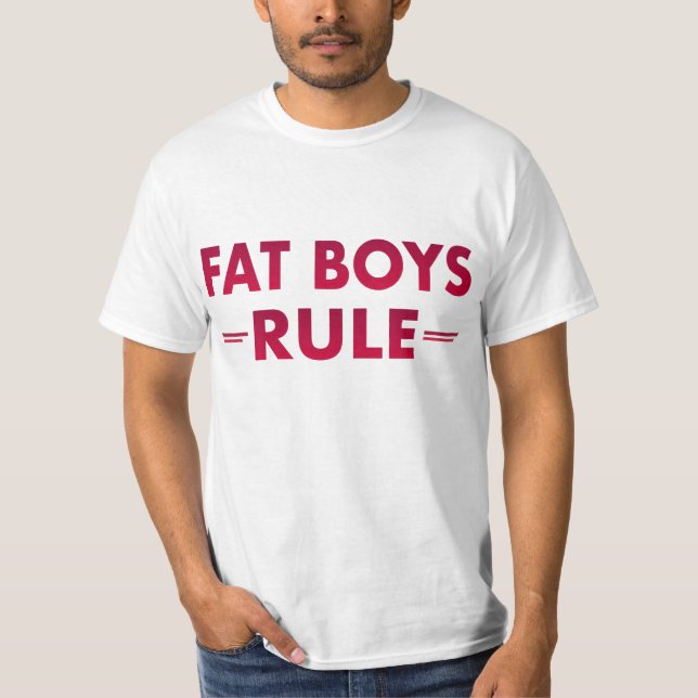 FAT BOYS RULE MEN'S T-SHIRT (Front)