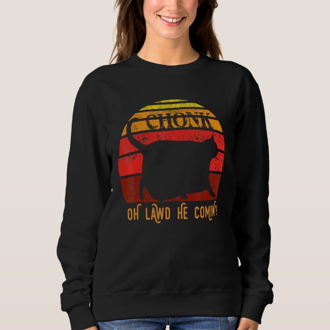 Fat Cats Chonk Cat  Sweatshirt (Front)