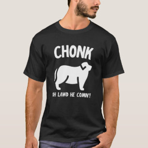 Fat Dog T Chonk Meme Tee Funny Pet Story