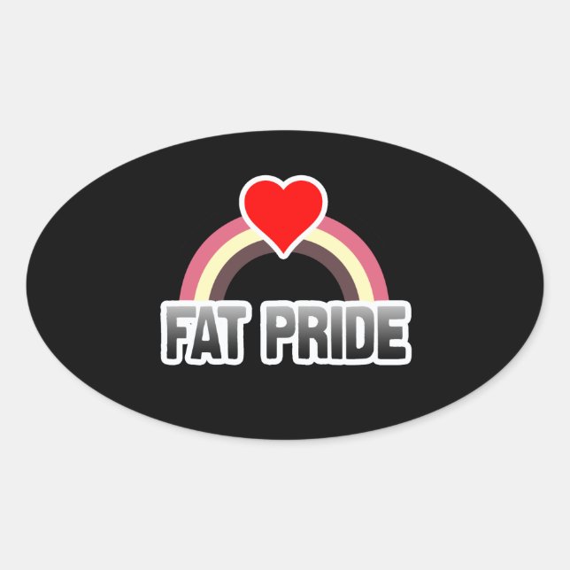 Fat Pride Oval Sticker (Front)