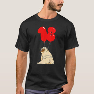 Fat Pug 18th Birthday Kids Balloon Party T-Shirt