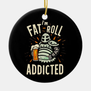 Fat Roll 1 Ceramic Tree Decoration
