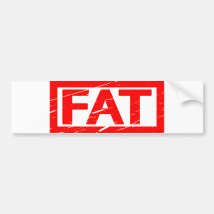 Fat Stamp Bumper Sticker