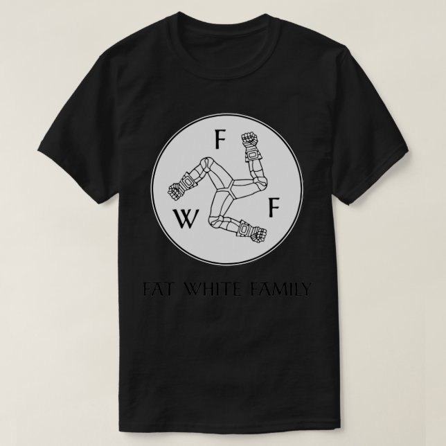 Fat White Family  T-Shirt (Design Front)