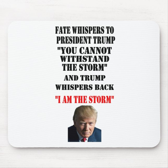 FATE WHISPERS TO PRESIDENT TRUMP MOUSE PAD (Front)