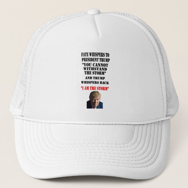 FATE WHISPERS TO PRESIDENT TRUMP TRUCKER HAT (Front)