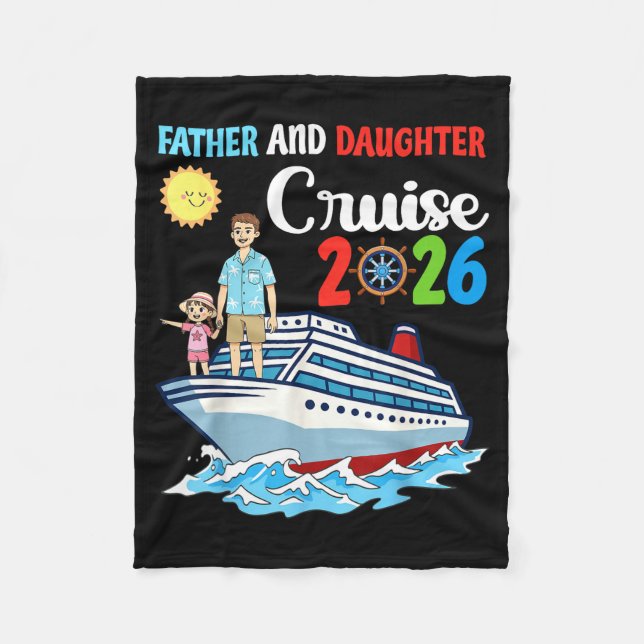 Father &amp; Daughter Cruise 2026 Family Vacation  Fleece Blanket (Front)