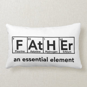 Father an essential element pillow Father's Day