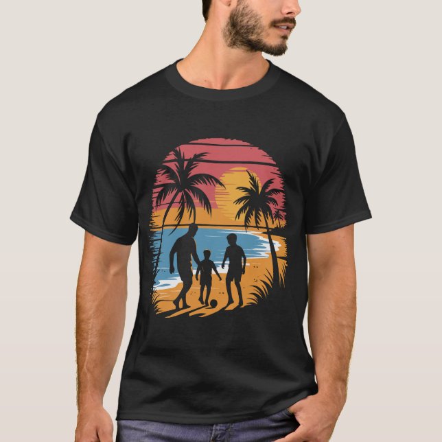 Father and 2 sons playing soccer at the beach T-Shirt (Front)