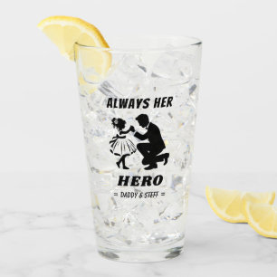 Father and Daughter - Always Her Hero (2) Glass