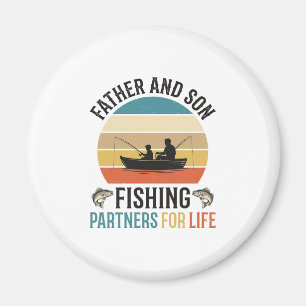 Father and Son Fishing Partners for Life Design_1 Magnet