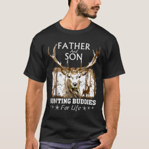 Father And Son Hunting Buddies For Life  Gift For  T-Shirt