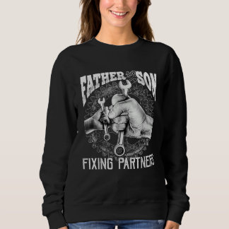 Father And Son Mechanic Mechanic Father s Day Me Sweatshirt