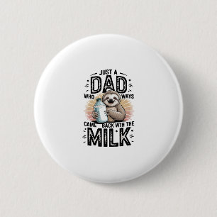 father and son with milk  sloth graphic design-01 6 cm round badge