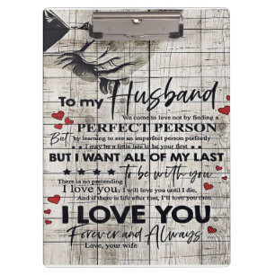Father Birthday Gift Letter To My Husband Clipboard