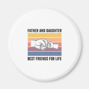 Father Daughter Best Friends for Life Vintage Desi Magnet