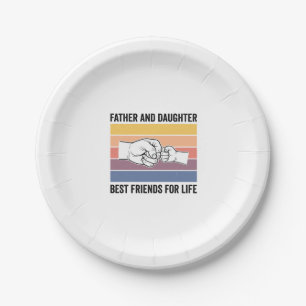 Father Daughter Best Friends for Life Vintage Desi Paper Plate