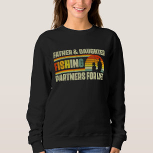 Father Daughter Fishing Partner For Life Retro Mat Sweatshirt