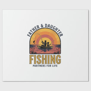 Father Daughter Fishing Partners for Life Shirt De Wrapping Paper