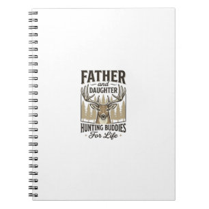 Father Daughter Hunting Buddies Deer Shirt Design_ Notebook