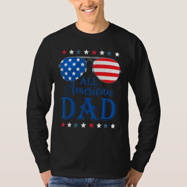 Father Day  All American Dad Patriotic USA Flag 4t T-Shirt (Front)