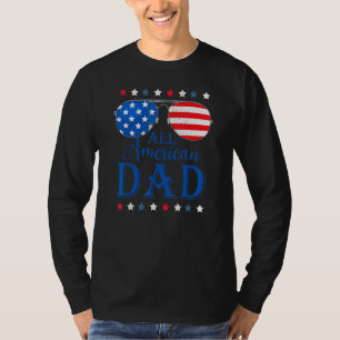 Father Day  All American Dad Patriotic USA Flag 4t T-Shirt