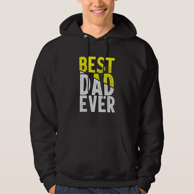Father Day Best Dad Ever From Daughter Son Mom Kid Hoodie (Front)