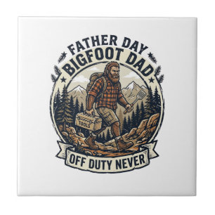 Father Day Bigfoot Dad Shirt Dad Mode In The Wild  Tile