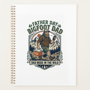 Father Day Bigfoot Dad Shirt Mythical Family Man R Planner