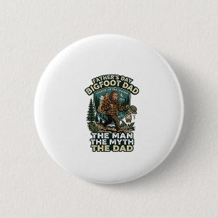Father Day Bigfoot Dad Shirt Strong Quiet Reliable 6 Cm Round Badge