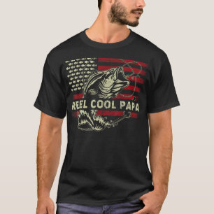 Father Day Dad Fishing 4th of July Reel Cool Pap T-Shirt