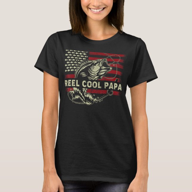 Father Day Dad Fishing   4th of July Reel Cool Pap T-Shirt (Front)