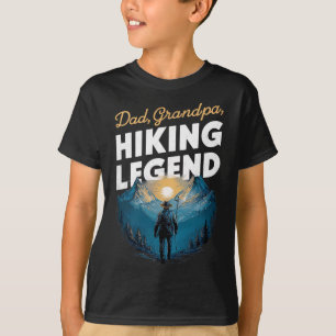 Father Day Dad Grandpa Hiking Legend New Hiker Men T-Shirt