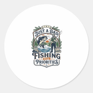 Father Day Fishing Dad Shirt Just A Dad With Fishi Classic Round Sticker