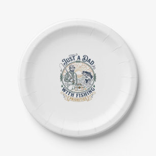 Father Day Fishing Dad Shirt Just A Dad With Fishi Paper Plate
