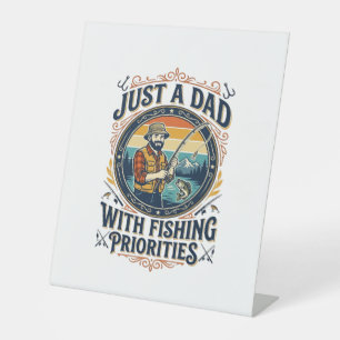 Father Day Fishing Dad Shirt Just A Dad With Fishi Pedestal Sign