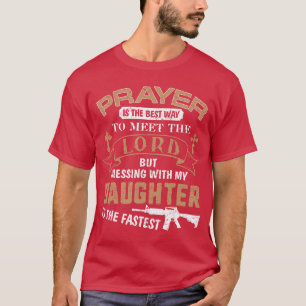 Father Day Funny for Proud Daddy Dad If You Mess M T-Shirt