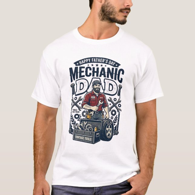 Father Day Mechanic Dad Shirt Funny Working Dad Gi (Front)