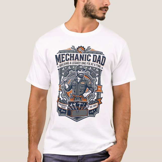 Father Day Mechanic Dad Shirt Funny Working Dad Gi (Front)