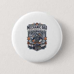 Father Day Mechanic Dad Shirt Funny Working Dad Gi 6 Cm Round Badge