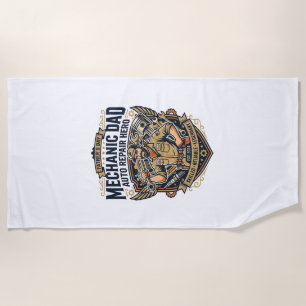 Father Day Mechanic Dad Shirt Funny Working Dad Gi Beach Towel