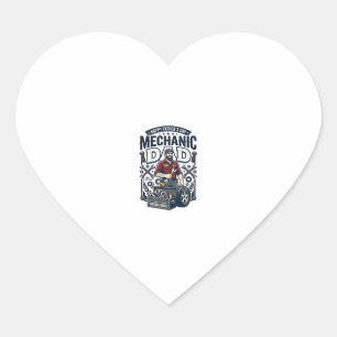 Father Day Mechanic Dad Shirt Funny Working Dad Gi Heart Sticker