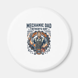 Father Day Mechanic Dad Shirt Funny Working Dad Gi Magnet