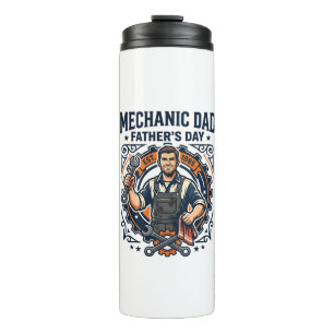 Father Day Mechanic Dad Shirt Funny Working Dad Gi Thermal Tumbler