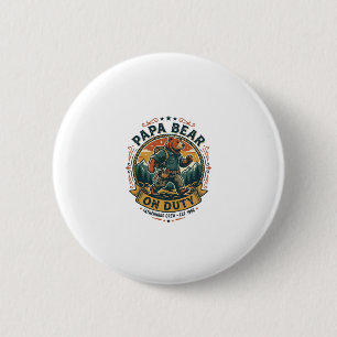 Father Day Papa Bear On Duty Shirt Funny Animal Da 6 Cm Round Badge