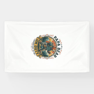 Father Day Papa Bear On Duty Shirt Funny Animal Da Banner