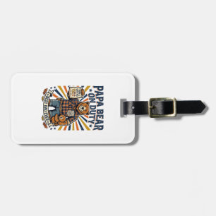 Father Day Papa Bear On Duty Shirt Funny Animal Da Luggage Tag