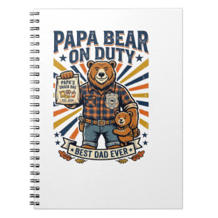 Father Day Papa Bear On Duty Shirt Funny Animal Da Notebook