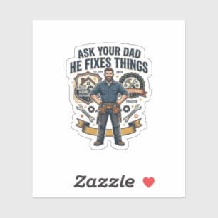 Father Day Repair Dad Shirt Ask Your Dad He Fixes 